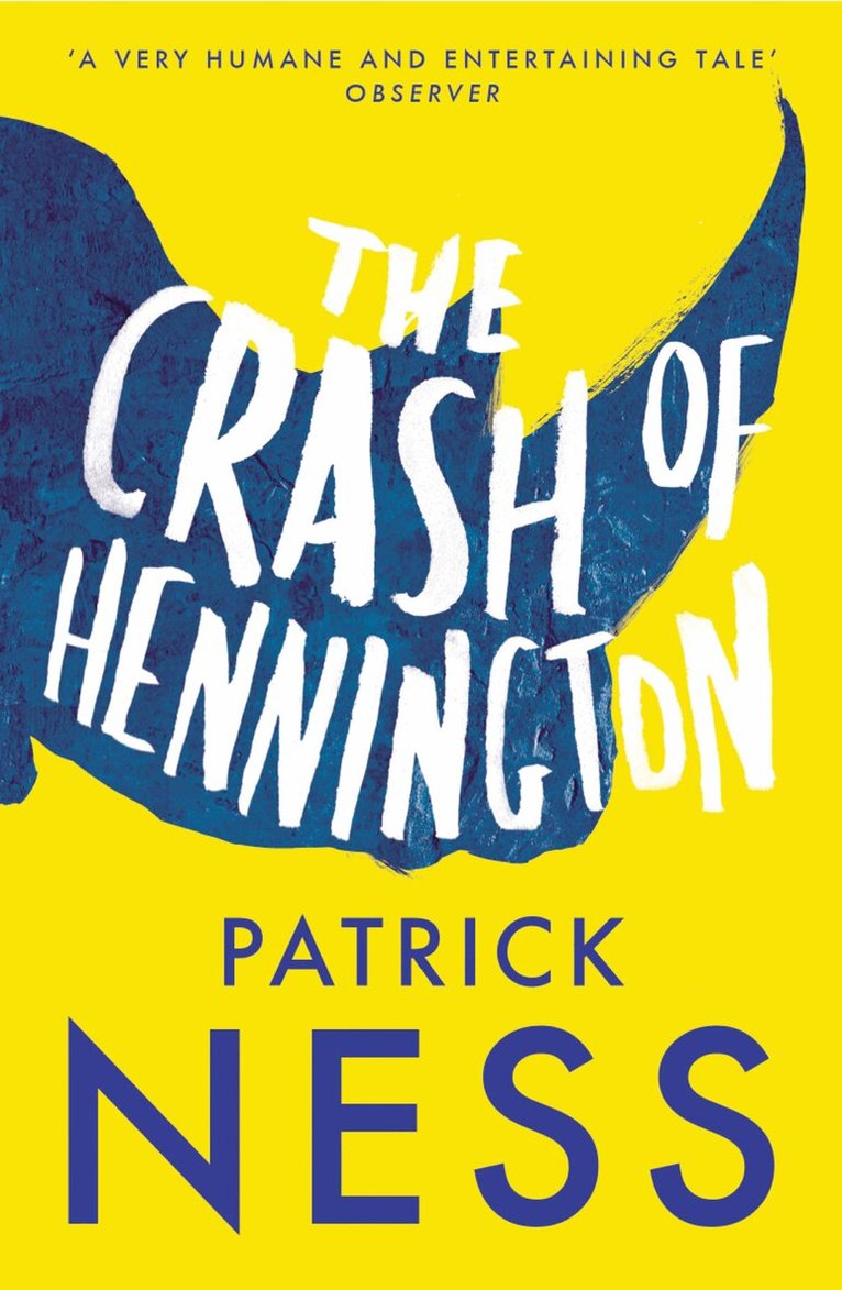 Patrick Ness - Crash of Hennington, E-bok