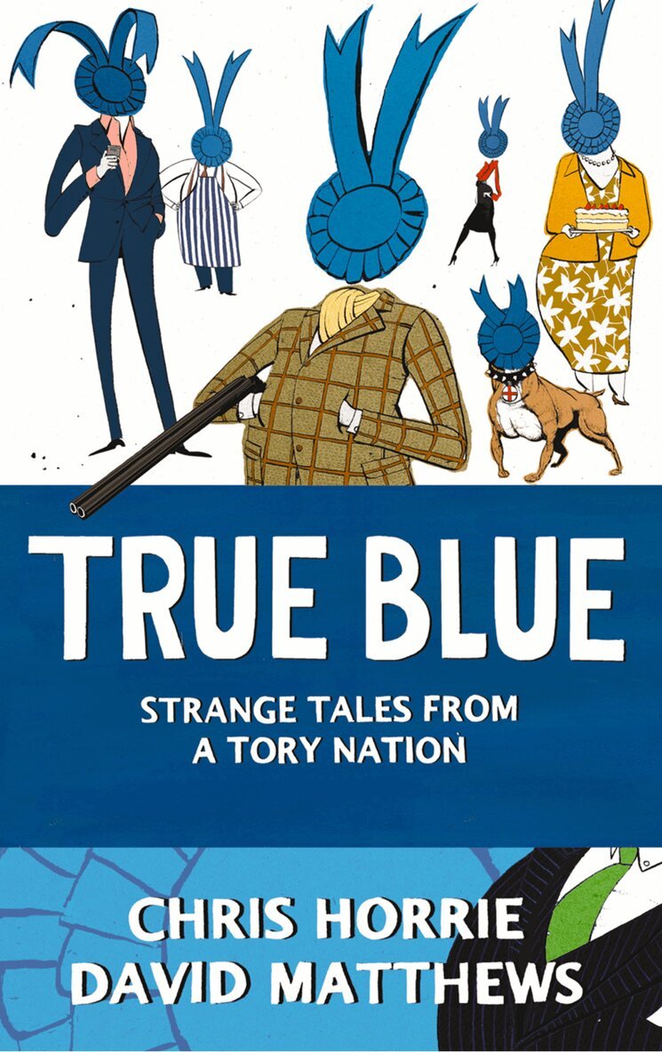 Chris Horrie, David Matthews - True Blue, E-bok