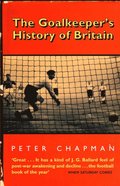 Goalkeeper's History of Britain (text only)