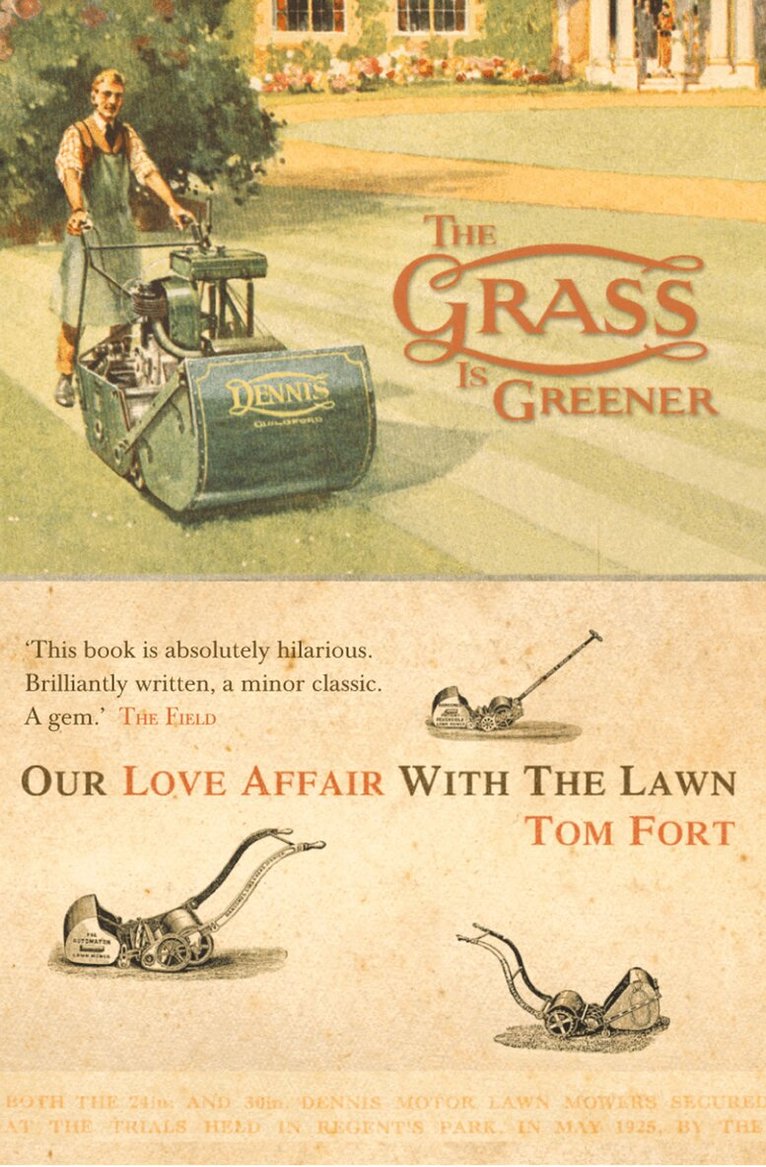 Tom Fort - Grass is Greener, E-bok