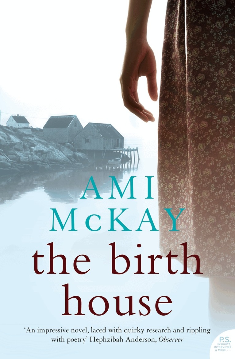 Ami McKay - Birth House, E-bok