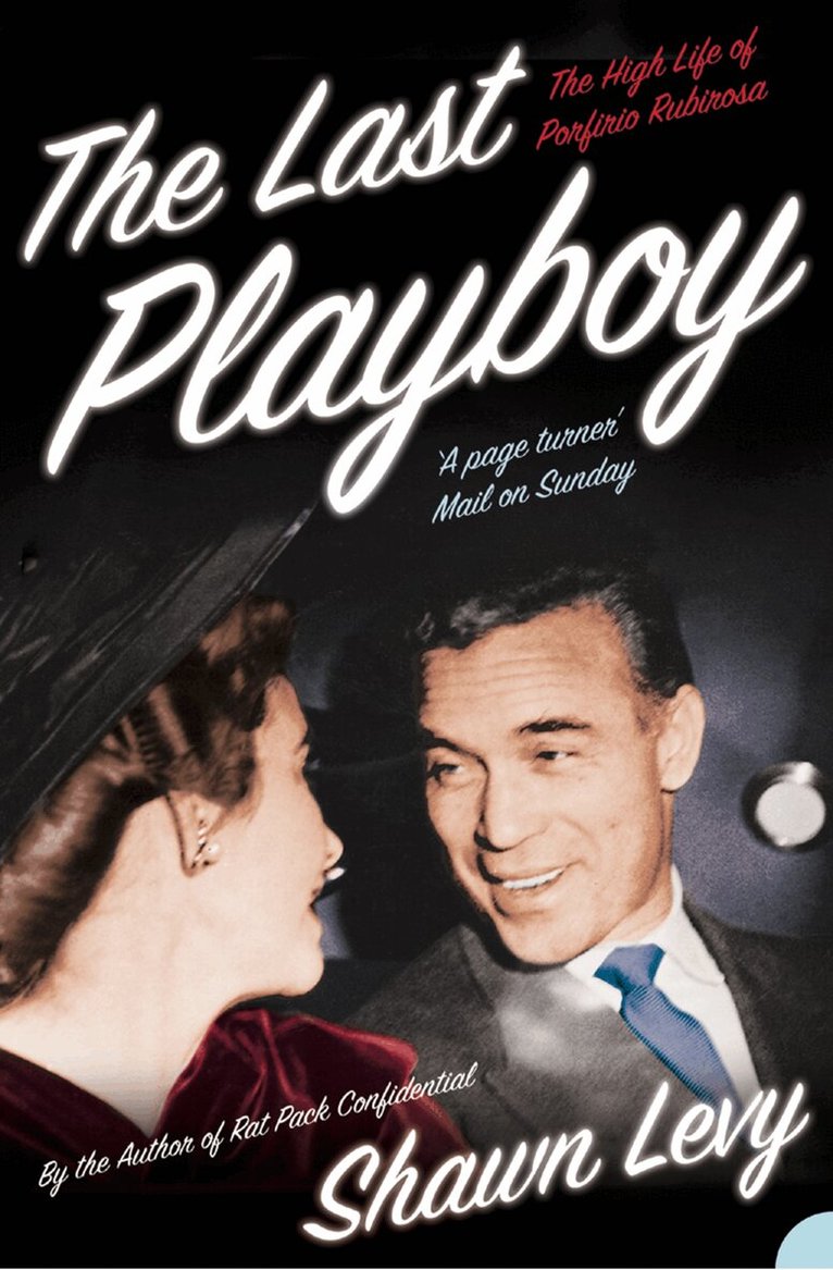 Shawn Levy - Last Playboy, E-bok