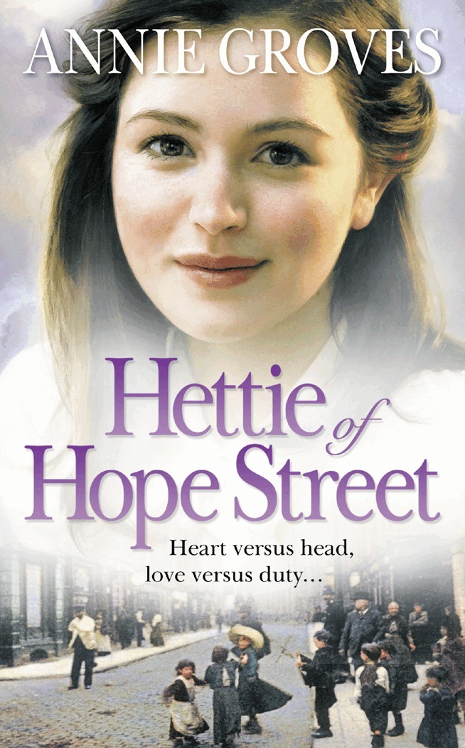 Annie Groves - Hettie of Hope Street, E-bok