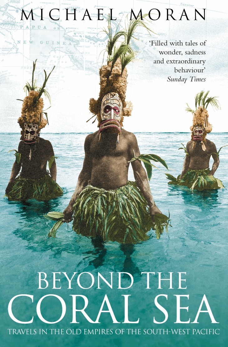 Michael Moran - Beyond the Coral Sea, E-bok