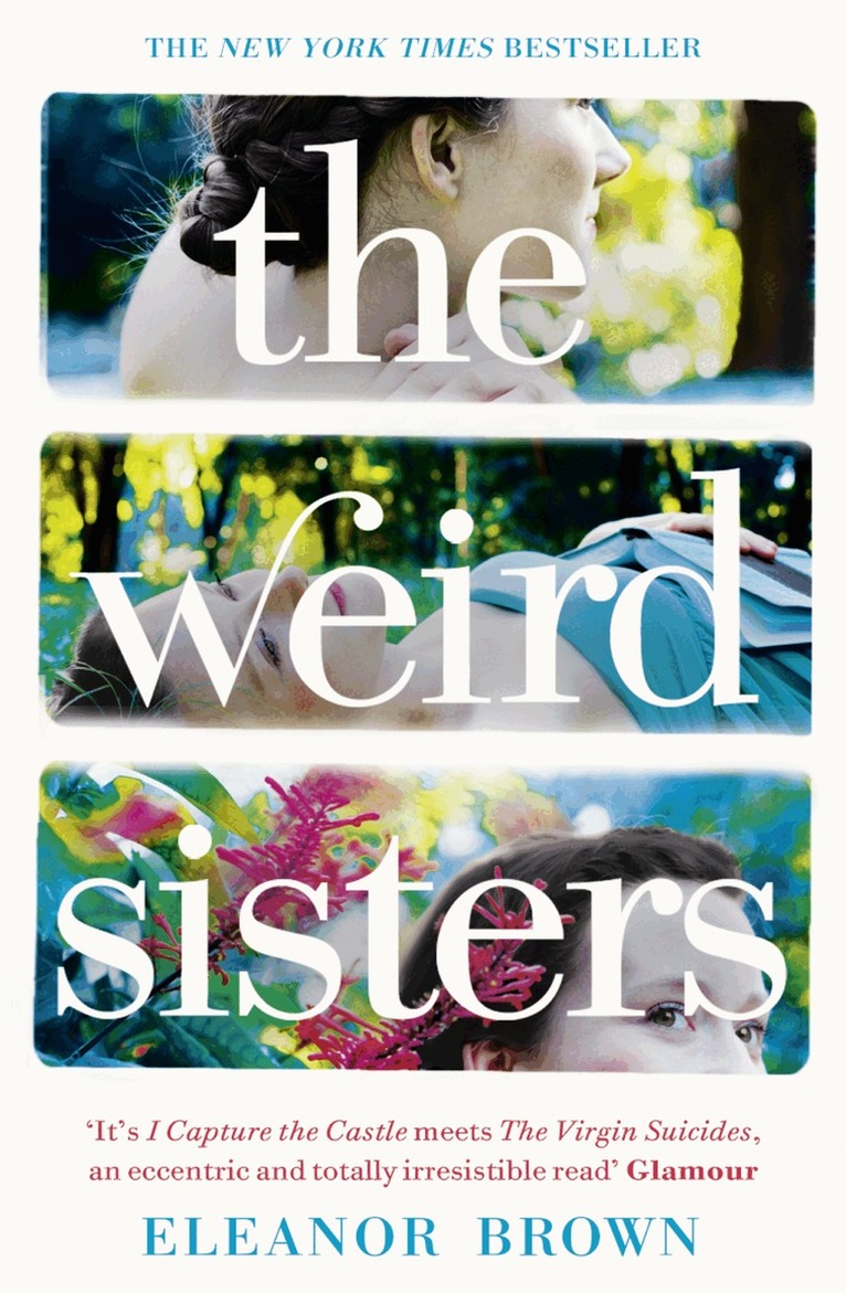 Eleanor Brown - Weird Sisters, E-bok