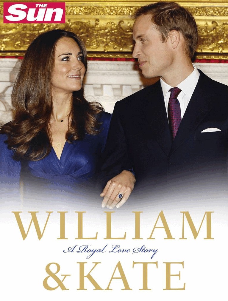 The Sun - William and Kate: A Royal Love Story, E-bok