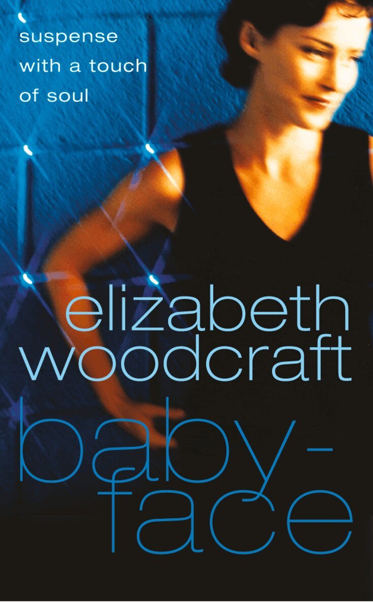 Elizabeth Woodcraft - Babyface, E-bok