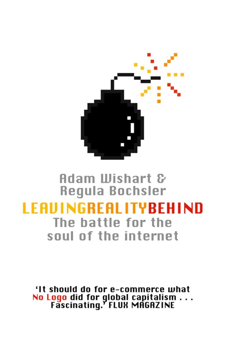 Adam Wishart, Regula Bochsler - Leaving Reality Behind, E-bok