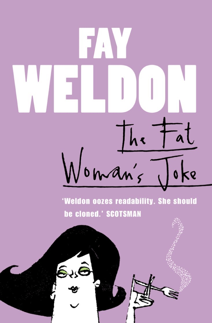 Fay Weldon - Fat Woman’s Joke, E-bok