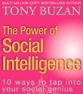 Power of Social Intelligence: 10 ways to tap into your social genius