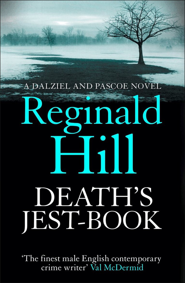Reginald Hill - Death’s Jest-Book, E-bok