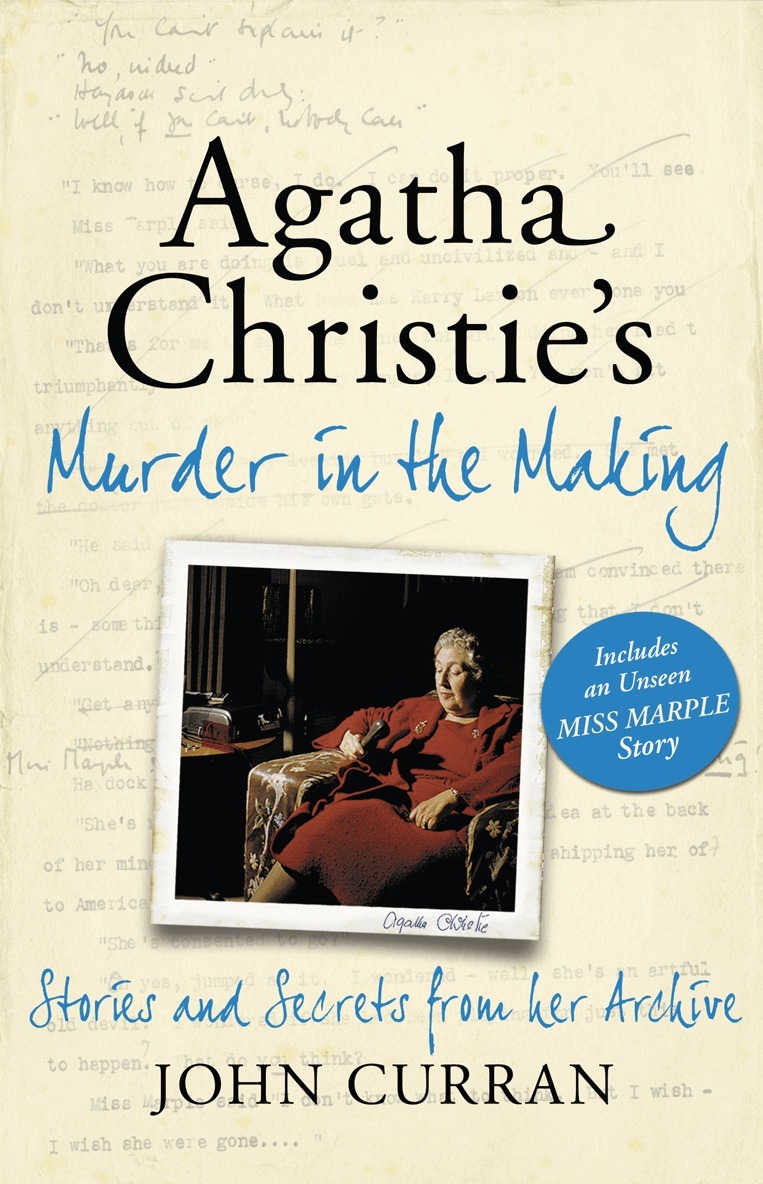 John Curran - Agatha Christie’s Murder in the Making, E-bok