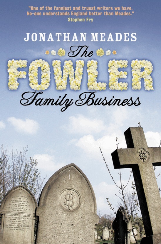 Jonathan Meades - Fowler Family Business, E-bok