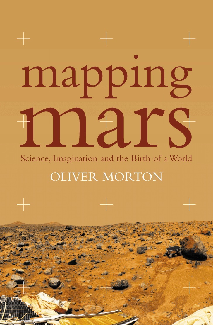 Oliver Morton - Mapping Mars, E-bok