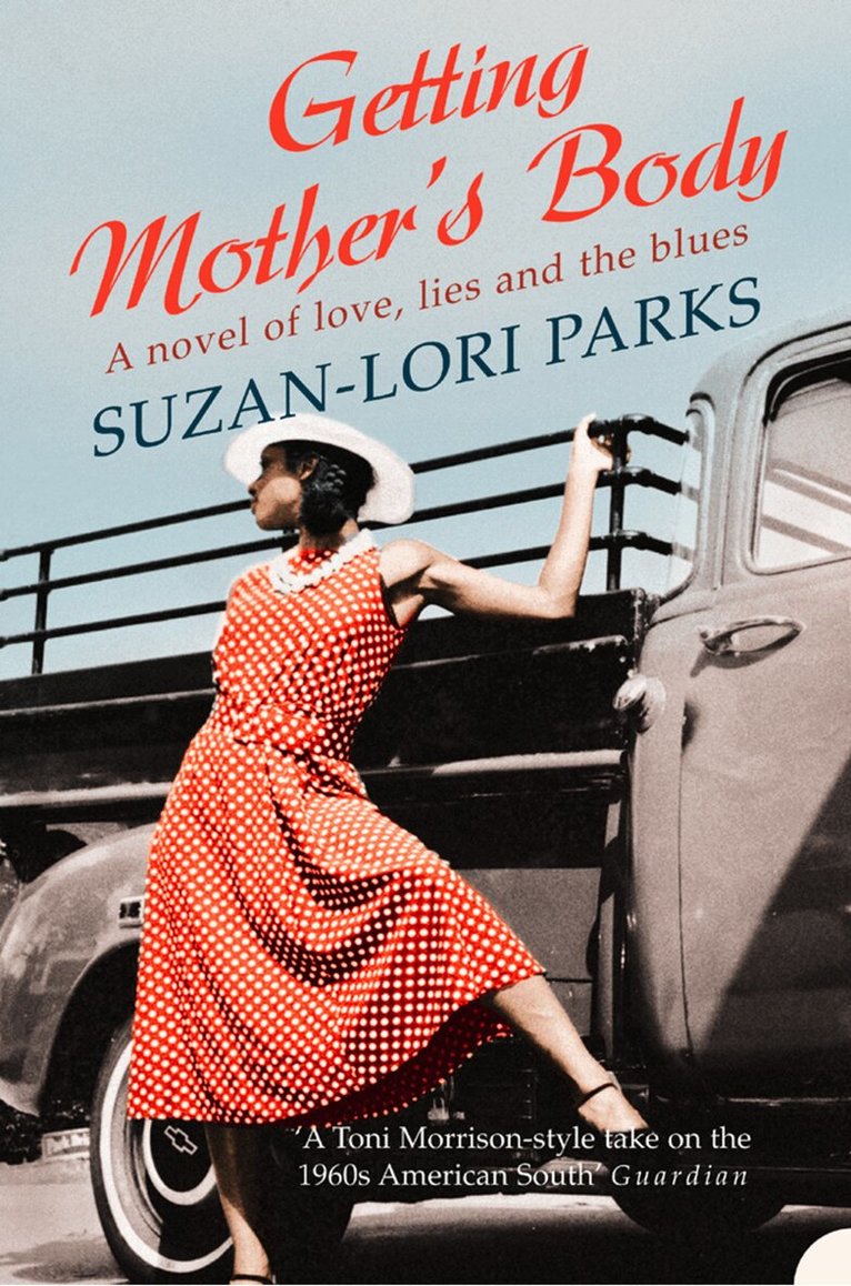 Suzan-Lori Parks - Getting Mother’s Body, E-bok