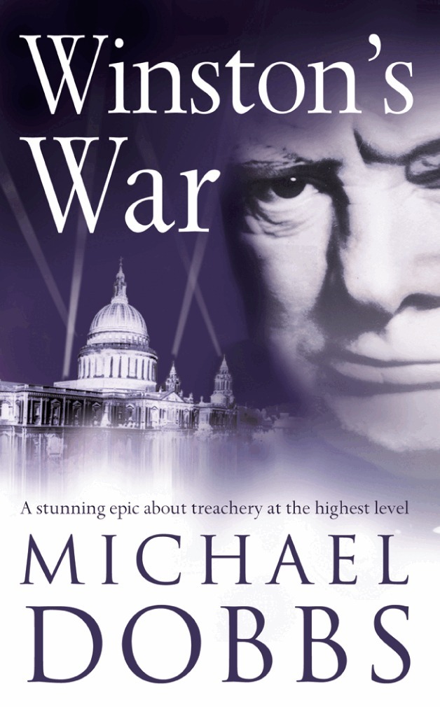 Michael Dobbs - Winston’s War, E-bok