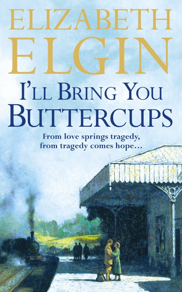 Elizabeth Elgin - I’ll Bring You Buttercups, E-bok. Tillgänglighet: Lägg i varukorg