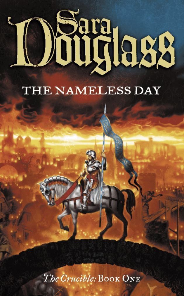 Sara Douglass - Nameless Day, E-bok
