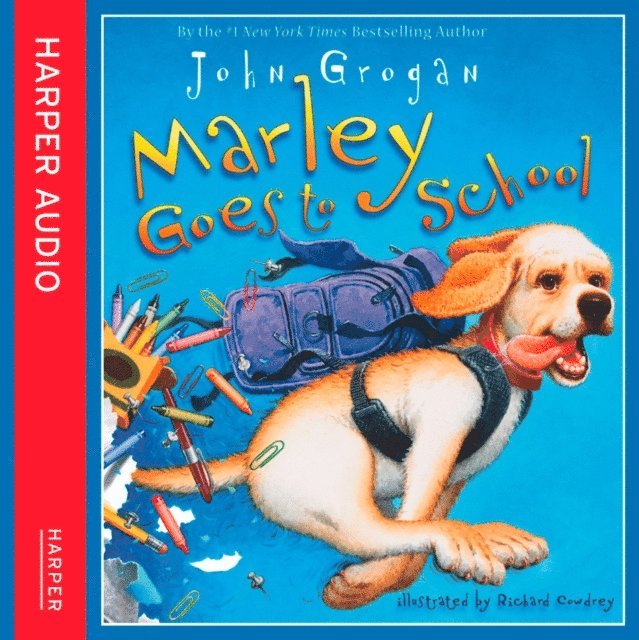 John Grogan - Marley Goes to School, Ljudbok