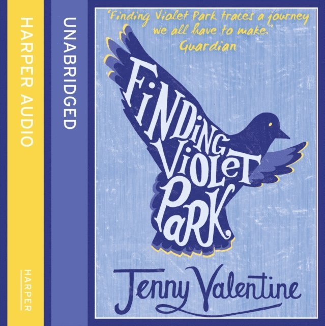 Jenny Valentine - Finding Violet Park, Ljudbok