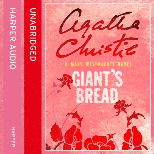 Agatha Christie - Giant's Bread, Ljudbok
