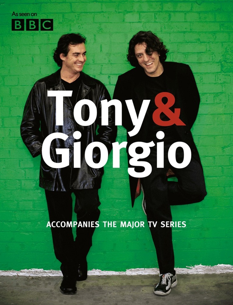 Giorgio Locatelli, Tony Allan - Tony & Giorgio, E-bok