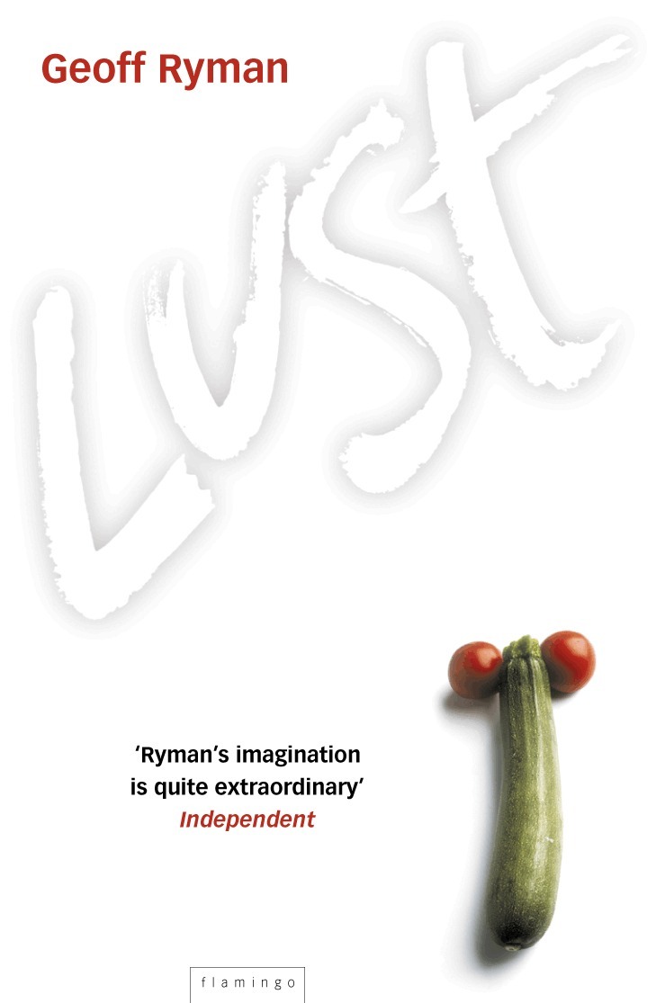 Geoff Ryman - Lust, E-bok