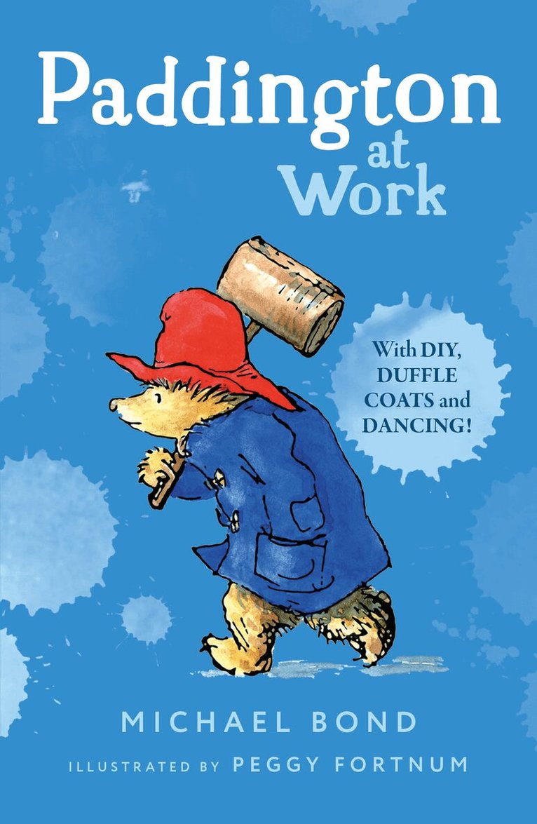 Michael Bond - Paddington at Work, E-bok
