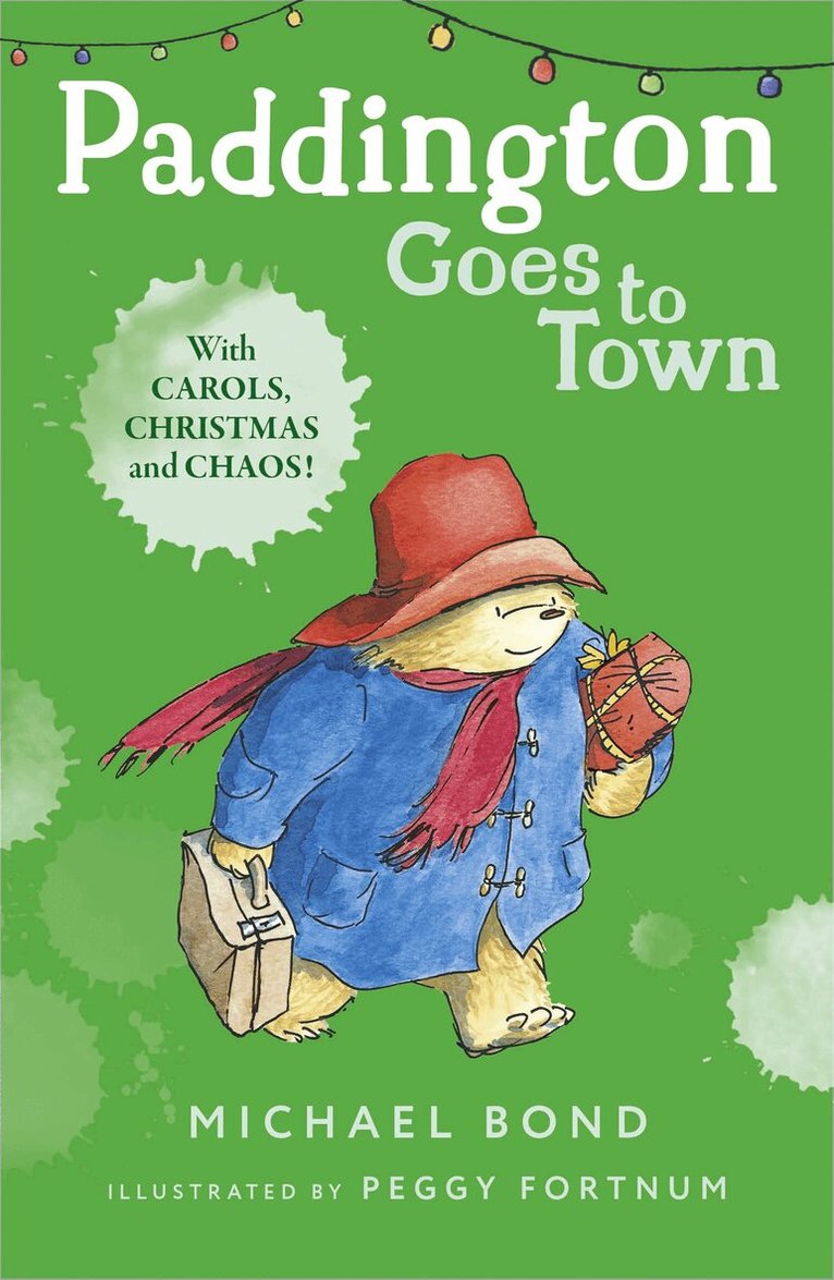 Michael Bond - Paddington Goes To Town, E-bok