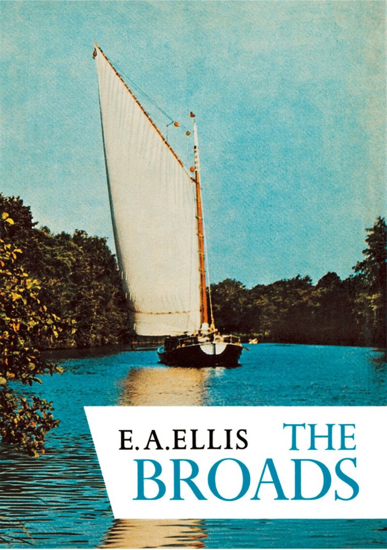 E. A. Ellis - Broads, E-bok