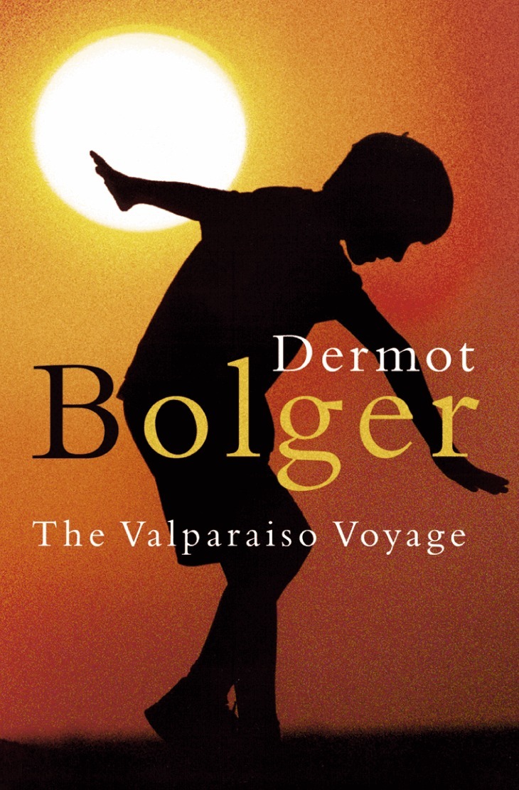 Dermot Bolger - Valparaiso Voyage, E-bok