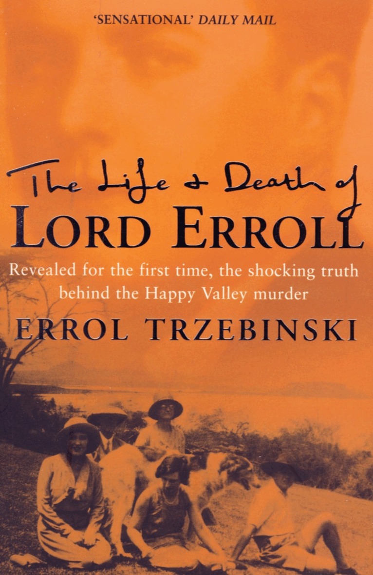 Errol Trzebinski - Life and Death of Lord Erroll, E-bok