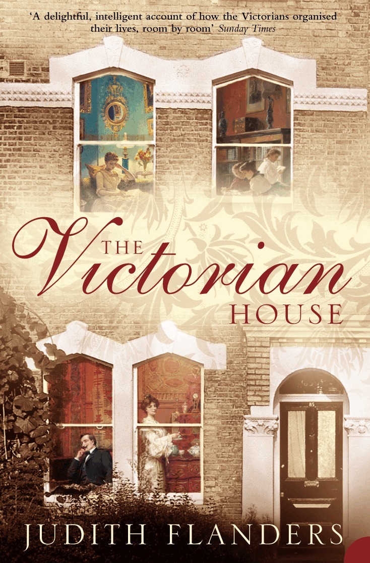 Judith Flanders - Victorian House, E-bok