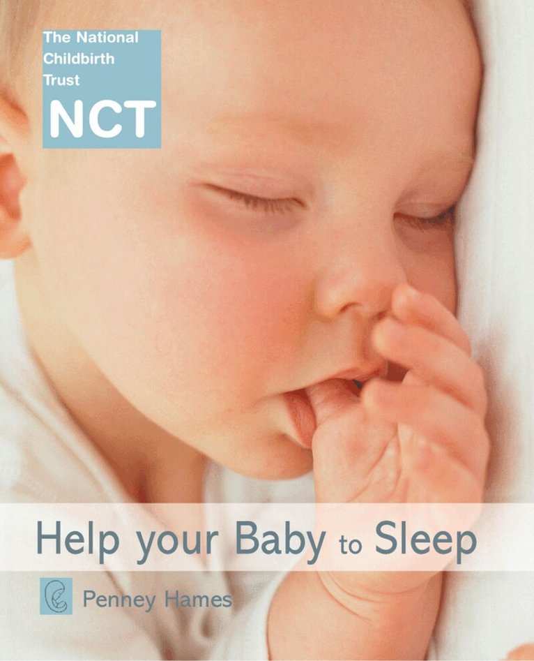 Penney Hames - Help Your Baby to Sleep, E-bok
