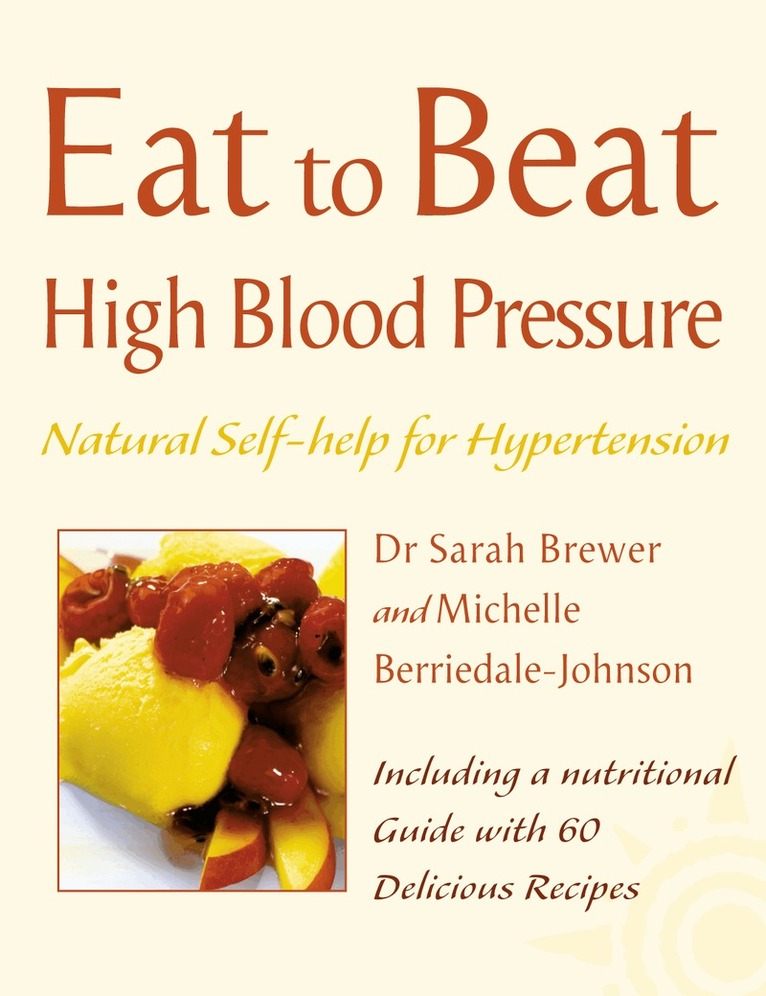 Dr. Sarah Brewer, Michelle Berriedale-Johnson - High Blood Pressure, E-bok