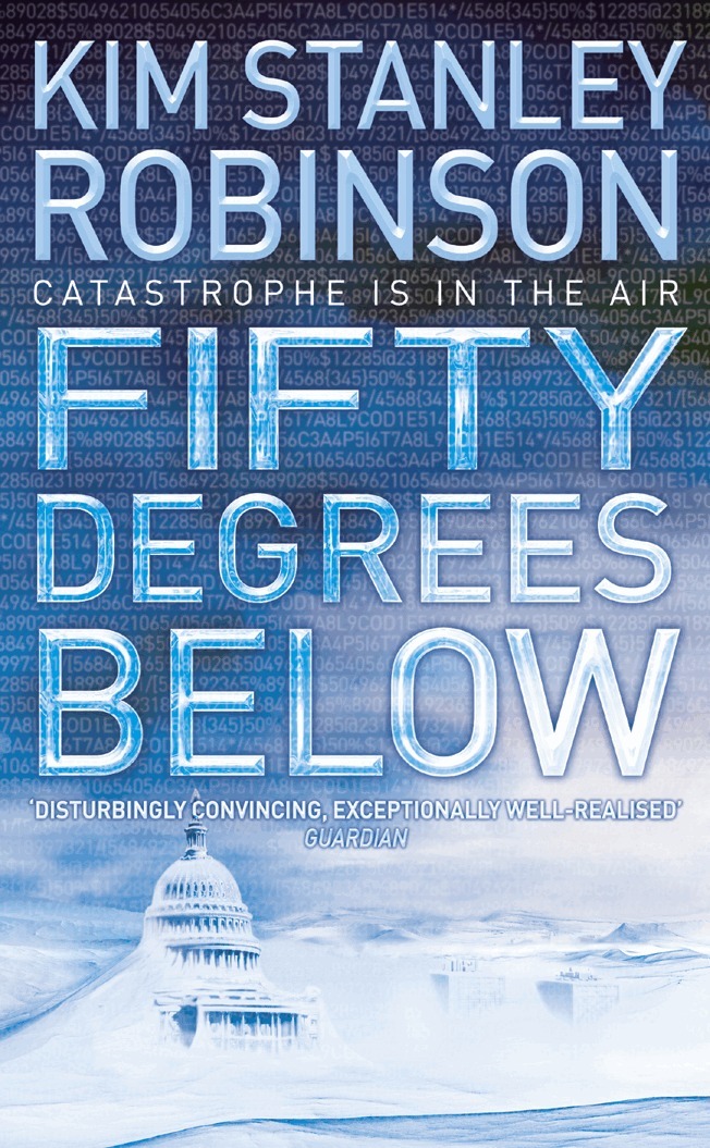 Kim Stanley Robinson - Fifty Degrees Below, E-bok
