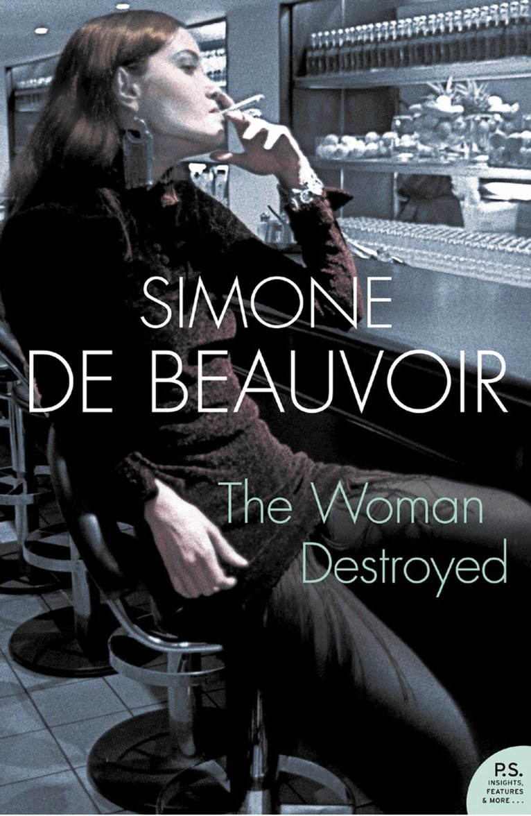 Simone de Beauvoir - Woman Destroyed, E-bok