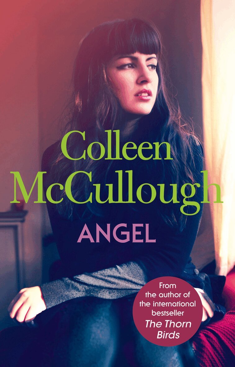 Colleen McCullough - Angel, E-bok