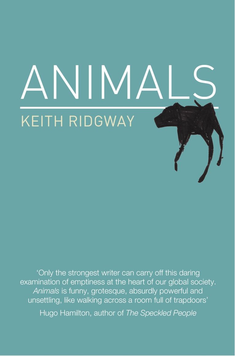 Keith Ridgway - Animals, E-bok