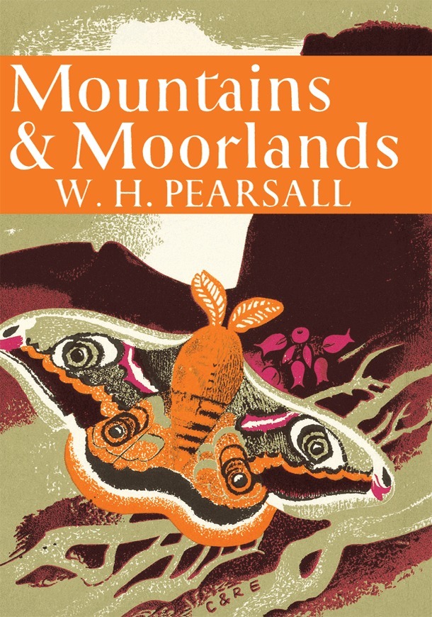 W. H. Pearsall - Mountains and Moorlands, E-bok