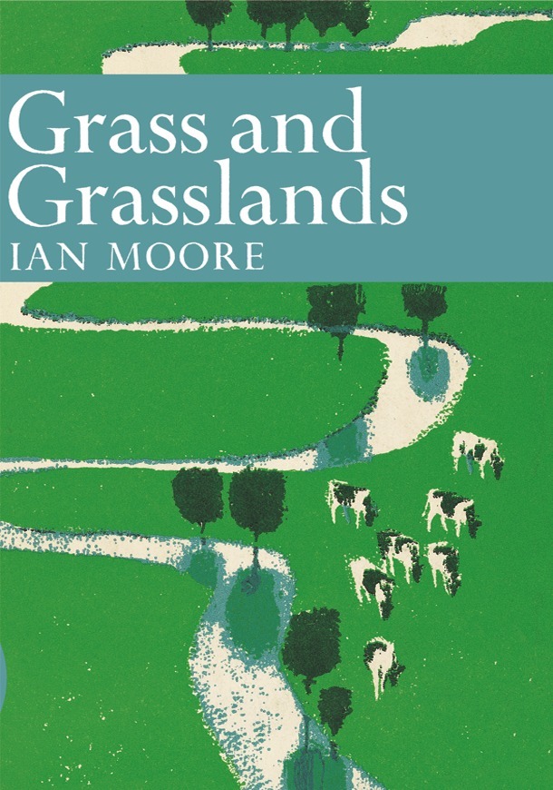 Ian Moore - Grass and Grassland, E-bok