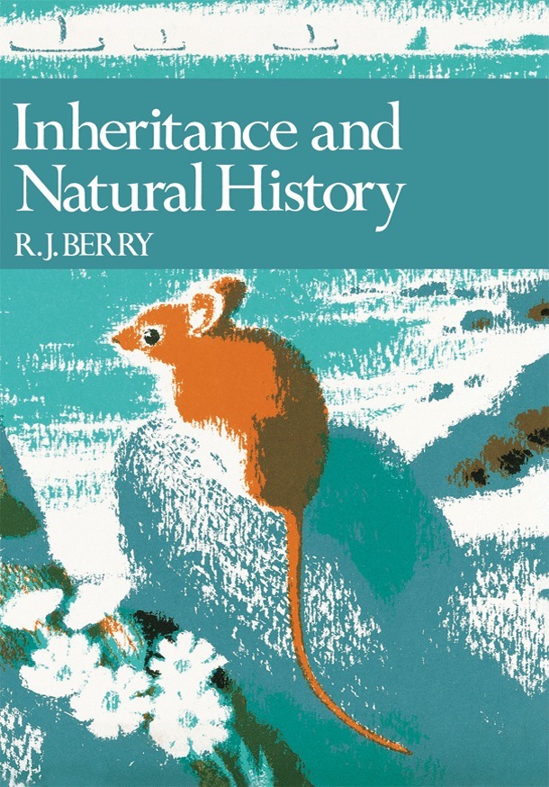 R. J. Berry - Inheritance and Natural History, E-bok