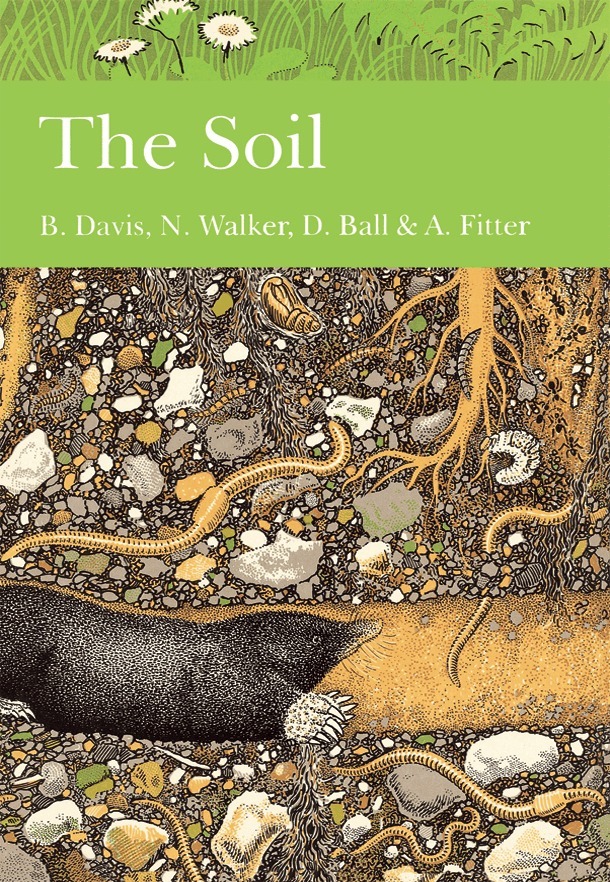 B. N. K. Davis, N. Walker, D. F. Ball, Alastair Fitter - Soil, E-bok