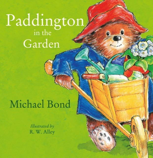 Michael Bond - Paddington in the Garden (Read Aloud), E-bok
