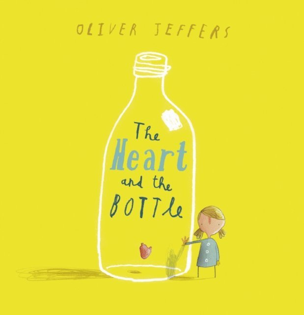 Oliver Jeffers - Heart and the Bottle (Read aloud by Helena Bonham Carter), E-bok