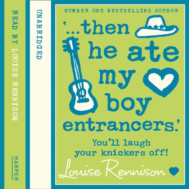 Louise Rennison - '... then he ate my boy entrancers.', Ljudbok