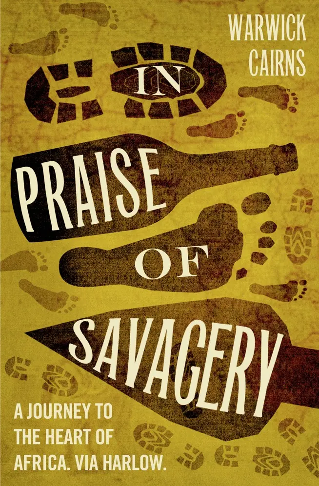 Warwick Cairns - In Praise of Savagery, E-bok. Tillgänglighet: Lägg i varukorg
