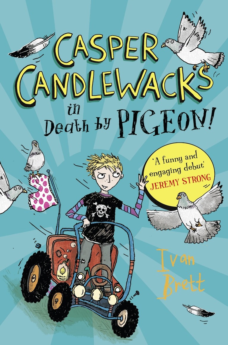 Ivan Brett - Casper Candlewacks in Death by Pigeon!, E-bok