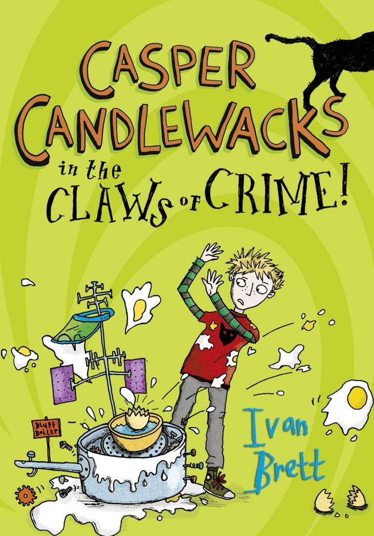 Ivan Brett - Casper Candlewacks in the Claws of Crime!, E-bok