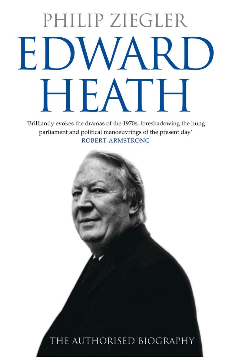 Philip Ziegler - Edward Heath, E-bok